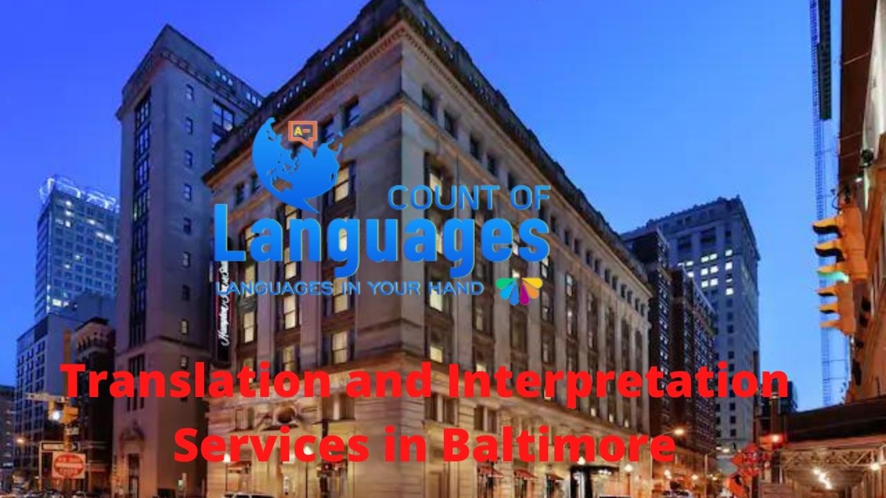 Language Translation and Interpretation Services in Baltimore